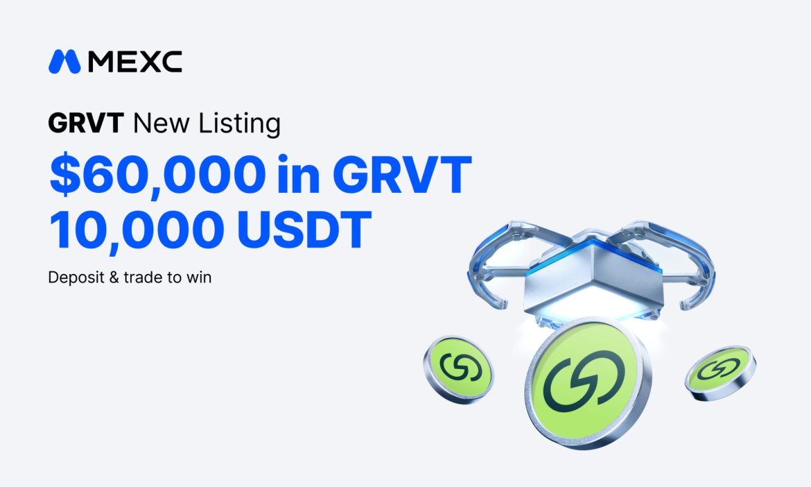 MEXC Lists Grvt (GRVT) with $60,000 Worth of GRVT and 10,000 USDT in Airdrop+ Rewards